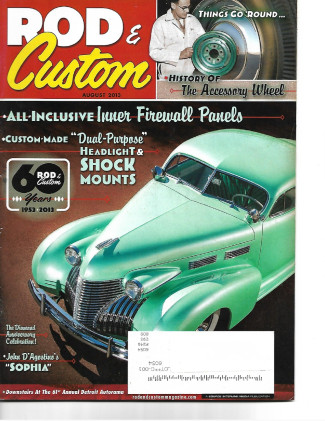 ROD & CUSTOM 2013 AUG - ACCESSORY WHEEL HISTORY, SOPHIA, HEADLIGHT/SHOCK MOUNTS